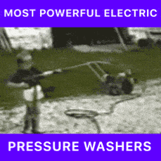 Most Powerful Electric Pressure Washer